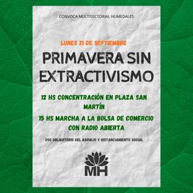 Este Lunes 21 de septiembre, día de la primavera, salimos a las calles con todas las medidas de bioseguridad en una nueva jornada de lucha contra el ecocidio.