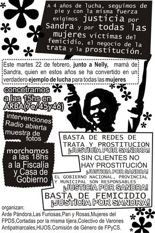 Volante de manifestación por Sandra Ayala Gamboa. Impreso en blanco y negro con el siguiente texto "a cuatro años de lucha, seguimos de pie y con la misma fuerza. Exigimos justicia por Sandra y por todas las mujeres víctimas de femicidio, el negocio de la trata y la prostitución".